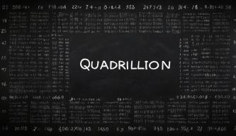 Einfach erklärt: Wie viele Nullen hat eine Quadrillion?